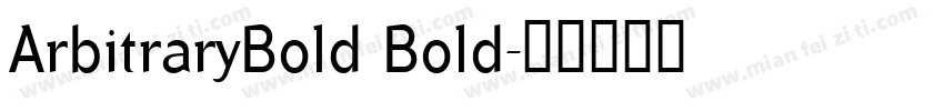 ArbitraryBold Bold字体转换
